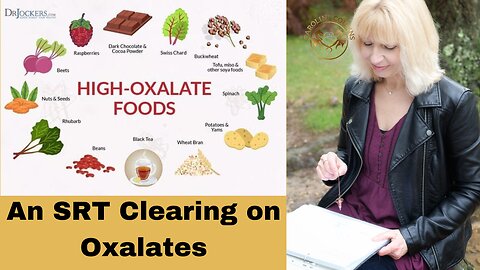 An SRT Clearing on Oxalates