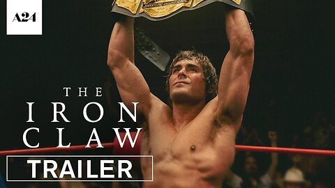 The Iron Claw Official Trailer HD