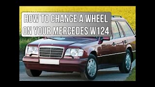 Mercedes Benz W124 - How to change replace your wheel/tire DIY