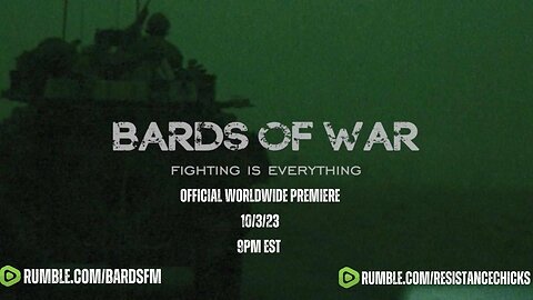 Bards Of War- Fighting Is Everything ***Official Worldwide Premiere***