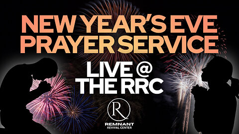 🙏 New Year's Eve Prayer Service @ The RRC 🙏