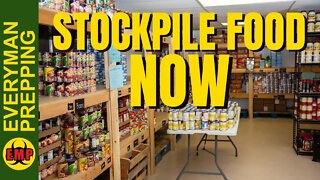 Stockpile Food Now - Food Shortages Continue to Grow - Food Will Never Be Cheaper Than Now