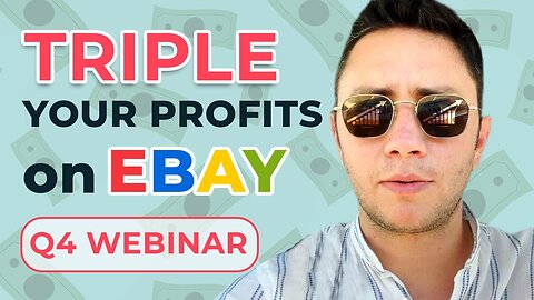 This SIMPLE Formula Will TRIPLE Your Profits on eBay During Q4 | How to Sell More on eBay in Q4