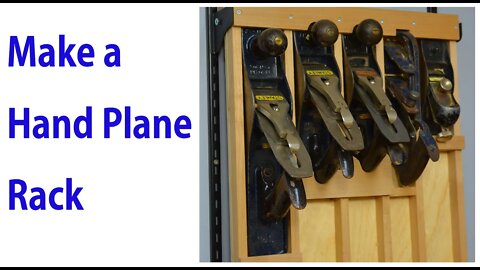 Build a Hand Plane - Wall Mount Rack