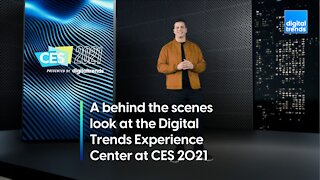 A behind the scenes look at the Digital Trends Experience Center at CES 2021