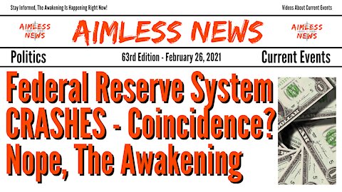 Federal Reserve System CRASHES - The Awakening Is Happening