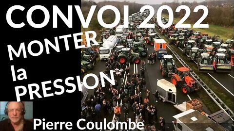 CONVOI 2022 - Il faut monter la PRESSION (v. # 108)#freedomconvoy2022#convoidelaliberté#trucker