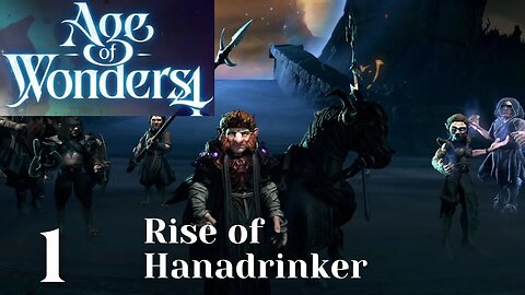Hanadrinker; A legendary tale | BRUTAL Age of Wonders 4 ep1