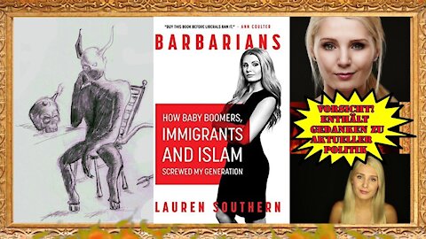 Politisches Buch-Review - Lauren Southern "Barbarians"