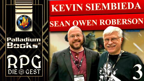 Kevin Siembieda & Sean Owen Roberson [Palladium Books] - Part 3: Q&A