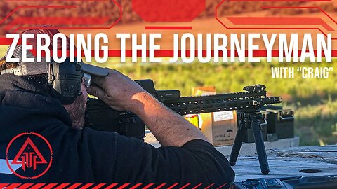 Zeroing The Journeyman