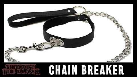 Chain Breaker