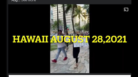 Anti-Vaccine March Erupts in Hawaii August 28, 2021