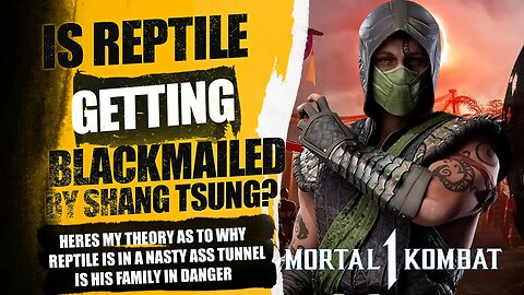 Mortal Kombat 1: Is Reptile Being BLACKMAILED by Somebody?