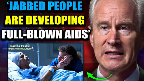 Dr. Peter McCullough Blows The Whistle: Vaccinated Are Developing Full Blown AIDS