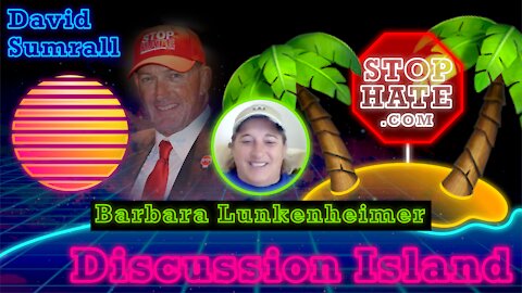 Discussion Island Episode 04 Barbara Lunkenheimer 07/13/2021 (technical difficulties)