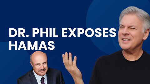 Dr. Phil Exposes The Shocking Truth About Hamas | Lance Wallnau
