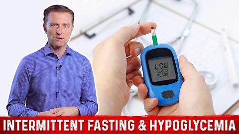 Intermittent Fasting & Hypoglycemia Symptoms – Dr.Berg