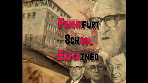 Weaponizing Scholastic Institutions: Frankfurt School