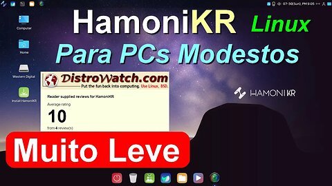 HamoniKR Linux da Coréia do Sul. Distro muito Leve para Computadores mais Modestos Antigos e Novos.