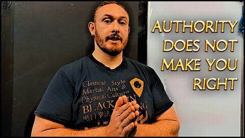 DO NOT Appeal To Authority | Fallacies & Biases In The Martial Arts