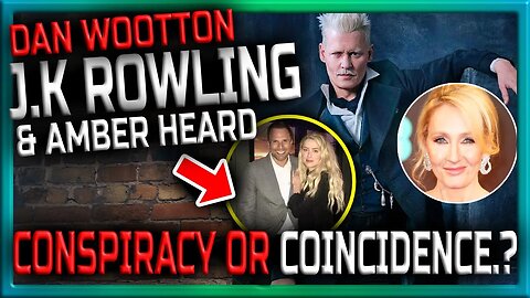 CRAZY! Did Dan Wootton CONSPIRE With Amber Heard To Have JK ROWLING Fire Johnny Depp?!