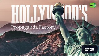 Hollywood’s Propaganda Factory | RT Documentary