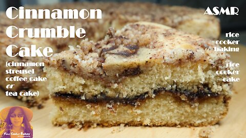 Cinnamon Crumble Cake | Cinnamon Streusel Coffee Cake | Tea Cake | EASY RICE COOKER CAKE RECIPES