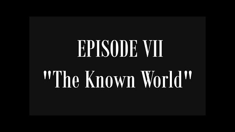 EwarAnon Lost History of Flat Earth Volume 1 “Buried in Plain Sight” Episode 7 “The Known World”