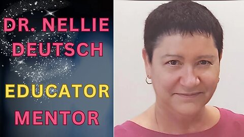Dr. Nellie Deutsch Educator Mentor
