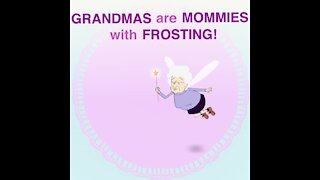 Grandmas are mommies [GMG Originals]