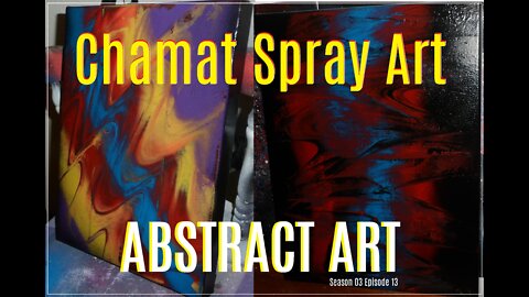 Abstract Collection - Chamat Spray Art (S03 EP13)