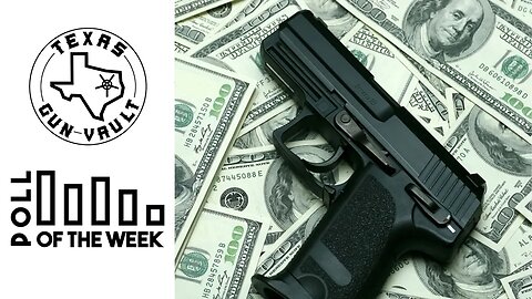 REUPLOAD - TGV Poll Question of the Week #4: What are you spending your "gun money" on these days?