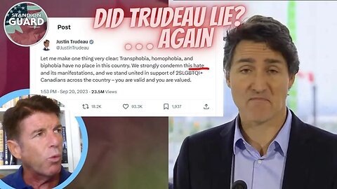 Trudeau Lied Again Claims He Did NOT Say Parents Were Hateful | Stand on Guard Ep 34 #TrudeauMustGo