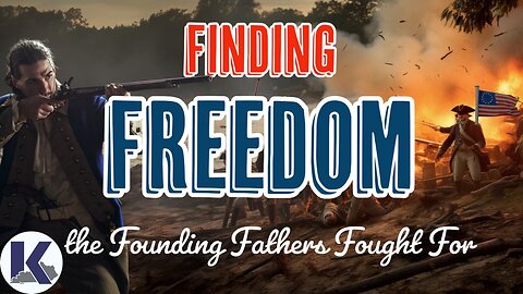 FINDING FREEDOM - Part 1