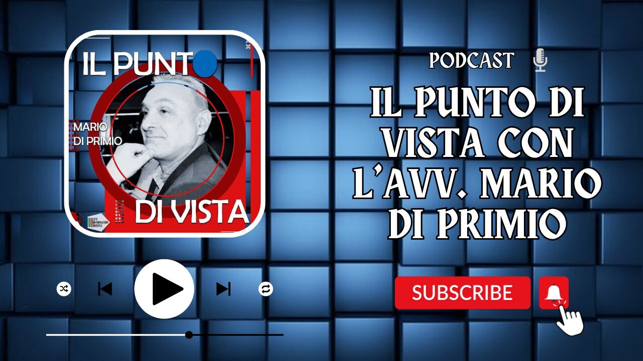 Il Punto di vista con l’AVV. Mario Di Primio