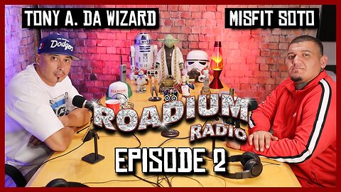 MISFIT SOTO - EPISODE 2 - ROADIUM RADIO - TONY VISION - HOSTED BY TONY A.