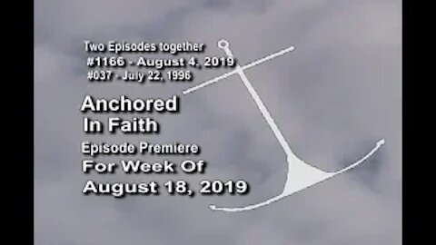8/18/2019 - AIFGC #1166-037 –Elder Doug- More of the ‘Law of Moses – Pastor John – Baptism.