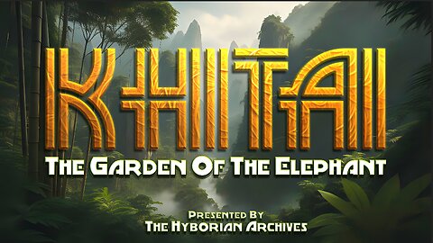 Khitai - The Garden Of The Elephant