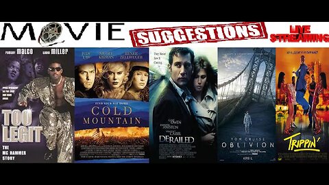 Monday Movie Suggestion Livestream: MC Hammer Biopic, Cold Mountain, Derailed, Oblivion, Trippin'