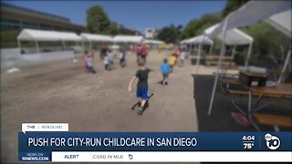 Push for city-run childcare in San Diego