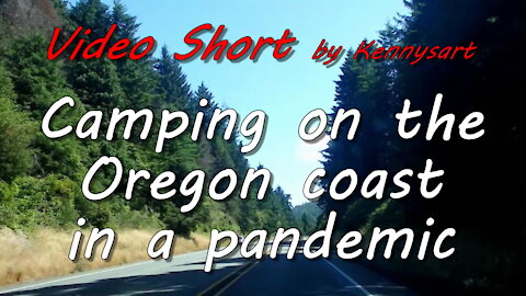 Pandemic camping on the Oregon coast