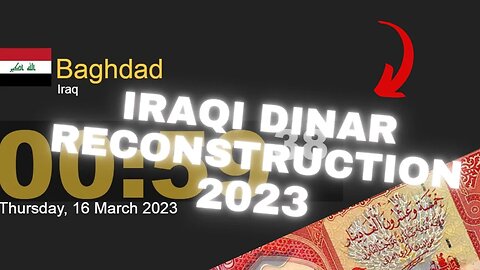 IRaQi Dinar Reconstruction Revolution 2023