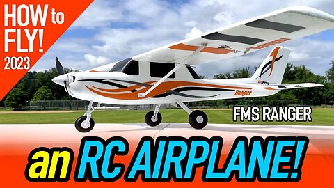 HOW to FLY an RC AIRPLANE with Flight Instruction