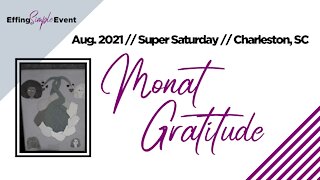 Unforgettables Foundation MONAT GRATITUDE // Super Saturday 8/7/21 Charleston, SC