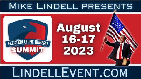 Mike Lindell will Reveal the 2024 Election Plan Aug 16-17