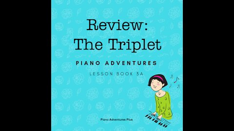 Piano Adventures Lesson Book 3A - The Triplet