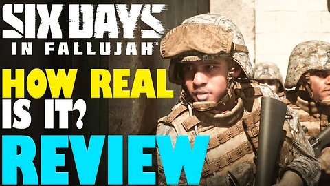 Six Days in Fallujah How real is it? (Review)