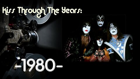 KISS Through The Years - Episode 5: 1980