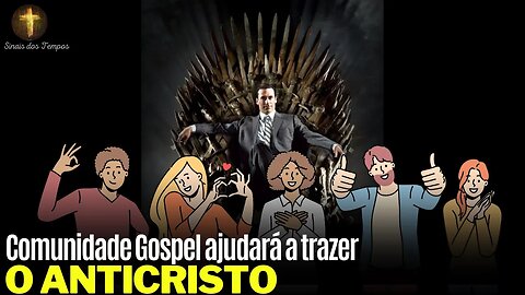 CRISTÃO ESTÃO AJUDANDO A TRAZER O ANTICRISTO - Comunidade Gospel cumprindo o apocalipse !